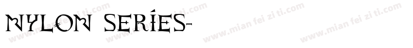 Nylon Series字体转换